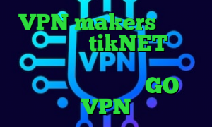 VPN makers کانکشن هوشمند زرین tikNET وی پی ان استعلام سهام عدالت ذانلود کانکشن سیسکو سایت GO VPN