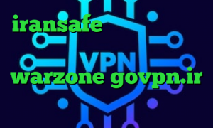 iransafe وی پی ان تیک تاک دابسمش کاهش پینگ در warzone govpn.ir تیک تاک چت تیک تاک ایرانی جدید