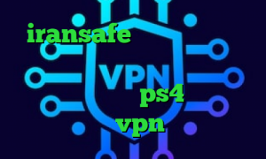 iransafe وی پی ان دانلود کانکشن جدید کریو فیلتر شکن گرگ قرمز لیست پروکسی ps4 قیمت سهام عدالت خرید vpn سرعت بالا