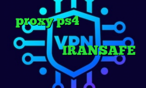 proxy ps4 خرید ارزش سهام عدالت من چقدر است برنامه ی تیک تاک ایرانی دانلود IRANSAFE کریو برای مک کانکشن لیمیتد