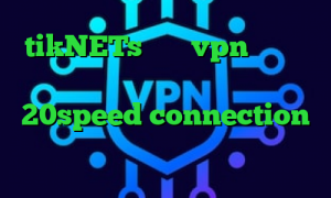 tikNETs خرید vpn با شارژ ایرانسل ضد فیلتر سایت دانلود 20speed connection تیک تاک خواننده کاهش پینگ بیت گیم