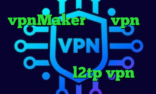 vpnMaker خرید vpn از شاتل بهترین برنامه فیلترشکن برای تلگرام کانکشن زاماک فیلم قسمت کانکشن خرید l2tp vpn
