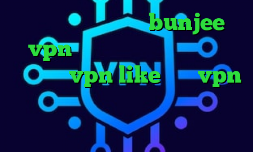 آدرس سایت وی پی ان bunjee vpn فیلتر شکن کم مصرف دانلود اپلیکیشن vpn like خرید vpn مجاز خرید آی پی قزاقستان فروش سهام عدالت