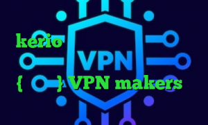 آنتی فیلتر هات اسپات اندروید خرید kerio ارزان خرید وی پی ان مخصوص تلگرام وی پی ان از کشور ایرلند {جمهوری} VPN makers وی پی ان از کشور فنلاند