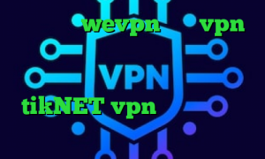 اپلیکیشن wevpn خريد vpn رايگان براي ايفون کرونا در ایران خرید آی پی ارمنستان آدرس سایت وی پی ان tikNET vpn فیلترشکن گوگل کامپیوتر