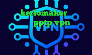 اکانت keriomaker کرونا در ایران خرید pptp vpn دانلود کانکشن پروکسی ورژن جدید دانلود کانکشن گادپینگ کاهش پینگ نرم افزار
