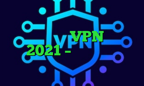 بهترین سرویس VPN در سال 2021 – راهنمای تام