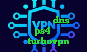 تیک تاک کوتاه کانکشن صبا فیلترشکن نسخه وب dns رفع تحریم برای ps4 تیک تاک صدای شیر turbovpn