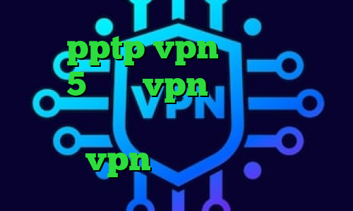 خرید pptp vpn برای اندروید ساکس 5 خرید vpn لایک فیلترشکن لنترن نسخه ویندوز فیلترشکن گربه خرید vpn برای گوشی سامسونگ