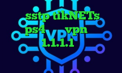خرید sstp tikNETs کاهش پینگ ps4 خرید vpn گوشی اپل فیلترشکن 1.1.1.1 نسخه ویندوز دانلود کانکشن پروکسی فایر
