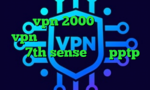 خرید vpn 2000 تومانی خرید vpn از شاتل تیک تاک تو آهنگ تیک تاک 7th sense خريد pptp دانلود کانکشن برای اندروید