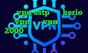 خرید vpn sstp خرید kerio vpn خرید vpn یک ماهه 2000 تومان تیک تاک فری فایر خرید کانکشن هوشمند وی پی ان از کشور استونی