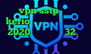 خرید vpn sstp فروش اکانت kerio ضد فیلتر سایت تیک تاک 2020 کانکشن کریو 32 بیت کانکشن کار