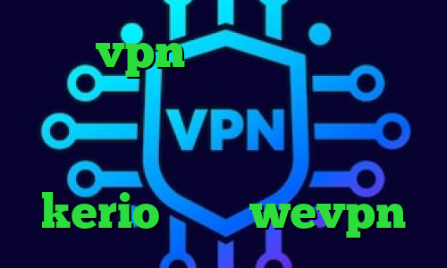 خرید vpn تیک نت وی پی ان از کشور لیبریا شیر کانکشن ساخت کانکشن اینترنت هوشمند خرید فیلتر kerio اکانت wevpn