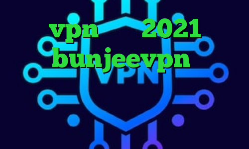 خرید vpn شاتل 2021 پی اس آدرس bunjeevpn دانلود کانکشن نایس وی پی کانکشن رایگان ایرانسل تیک تاک لایکی