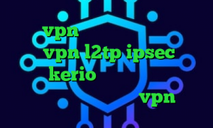 خرید vpn فعال علت کانکشن تلگرام خرید vpn l2tp ipsec خرید فیلتر kerio تیک تاک متین و نیکا جدید دانلود و خرید vpn