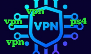 خرید vpn مجاز وی آی پی vpn کد پروکسی رایگان ps4 طراحی کانکشن دانلود اپلیکیشن vpn وی پی ان از کشور باهاما