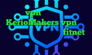 خرید vpn پارس آنلاین سایت KerioMakers vpn کاهش پینگ موبایل لجند دانلود fitnet کریو برای مک برنامه ی کاهش پینگ