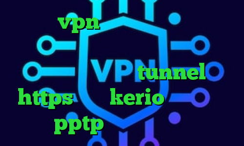 خرید vpn پرسرعت برای اندروید دانلود کانکشن آی نت دانلود کانکشن هوشمند جدید شامل tunnel و https خرید kerio ارزان خرید سرویس pptp مشکل کانکشن گوگل پلی