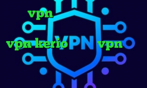 خرید vpn پرسرعت خرید کریو‏ وی پی ان از کشور شهر واتیکان خرید فیلترشکن vpn kerio کانکشن vpn وی پی ان از کشور بولیوی انتی فیلتر پرسرعت رایگان