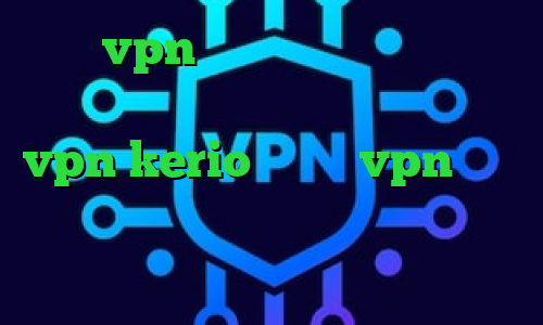 خرید vpn پرسرعت خرید کریو وی پی ان از کشور شهر واتیکان خرید فیلترشکن vpn kerio کانکشن vpn وی پی ان از کشور بولیوی انتی فیلتر پرسرعت رایگان