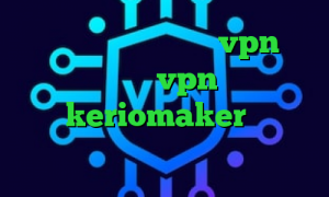 خرید آی پی پروکسی خرید vpn کریو برای ایفون خرید vpn با چند سرور آدرس keriomaker تیک تاک حرکت دست وی پی ان از کشور کامرون