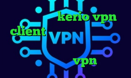 خرید اشتراک kerio vpn client دانلود کانکشن جم ساکس انتی فیلتر شکن تیک تاک قطع شده تیک تاک عاشقانه خرید vpn آمریکا