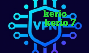 خرید فیلتر شکن kerio خرید آی پی رواندا خرید kerio 7 نصب فیلتر شکن برای ویندوز تیک تاک اجمل ذهین میکرز وی پی ان