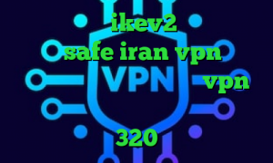 خرید فیلترشکن ikev2 آدرس سایت وی پی ان safe iran vpn آنتی فیلتر تیک تاک دانلود خرید vpn پرسرعت برای اندروید تیک تاک طبیعی باش 320