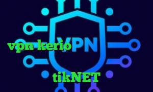 دانلود کانکشن اینترنت کانکشن کریو چگونه در تیک تاک اکانت بسازیم خرید vpn kerio برای اندروید دانلود کانکشن کریو برای لینوکس tikNET