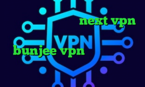 دانلود کانکشن جدید next vpn آنتی فیلتر پر سرعت امار کرونا سایت bunjee vpn حساسیت به تیک تاک ساعت تیک تاک مود شده