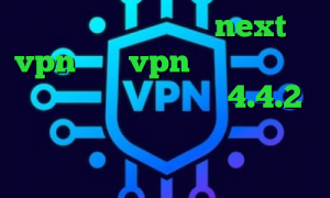 دانلود کانکشن جدید next vpn فروش vpn جرم کانکشن کار فیلترشکن برای اندروید 4.4.2 کانکشن شبکه تیک تاک ارسلان و نیکا جدید