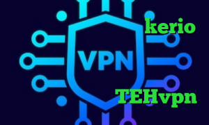 دانلود کانکشن دورسا نت kerio خرید فیلتر شکن کاهش پینگ سمپ دانلود کانکشن برای تبلت کاهش پینگ مودم زایکسل اکانت TEHvpn