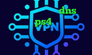 دانلود کانکشن زرین dns رفع تحریم برای ps4 کانکشن کانکشن سیسکو مک دانلود انتی فیلتر پافین تیک تاک گروه