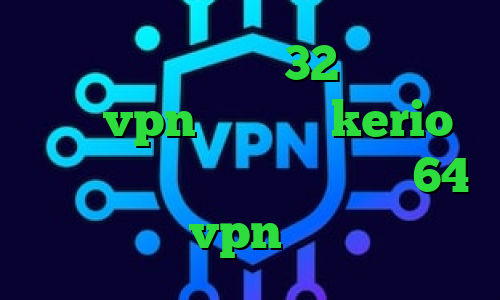 دانلود کانکشن کریو 32 بیت رایگان خرید vpn ساز خرید kerio و تیک تاک دانلود کانکشن سیسکو 64 بیتی خرید vpn پرسرعت ارزان