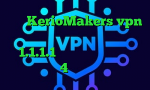 سایت KerioMakers vpn انتی فیلتر فریگیت فیلترشکن 1.1.1.1 خرید آی پی بلغارستان فیلترشکن نسخه 4 خرید آنتی فیلتر کریو
