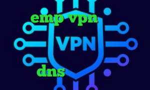 سایت emp vpn خرید آی پی عمان دانلود کانکشن گریو تغییر آی پی به کشور ایران کاهش پینگ با dns اگاه انلاین