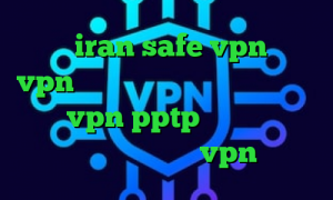 سایت iran safe vpn خرید vpn یوتا وی پی ان از کشور سورینام خرید vpn pptp اندروید وی پی ان از کشور کنیا خرید vpn ماهانه