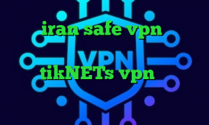 سایت iran safe vpn کانکشن موبایل کجاست برنامه ی فیلترشکن فانوس سایت tikNETs vpn وی پی ان از کشور هندوراس کرونا چیست