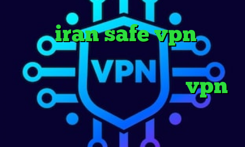 سایت iran safe vpn کریو برای کامپیوتر ای پی کشور ترکیه دانلود کانکشن درسانت کانکشن رایگانvpn کانکشن رایگان ایرانسل