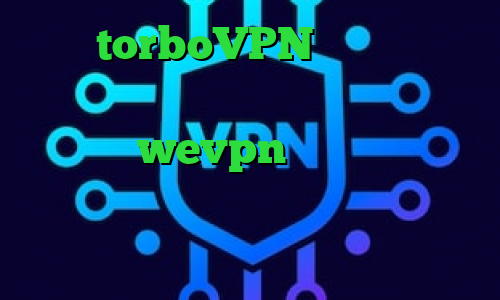 سایت torboVPN دانلود فیلتر شکن قدرتمند و سریع برای کامپیوتر دانلود wevpn کارگزاری آگاه فیلترشکن خوب برای آیفون دانلود تیک تاک ورژن