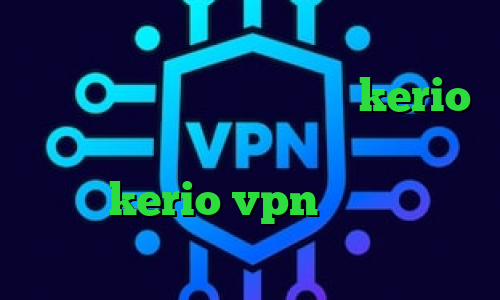 ضد فیلتر موبایل دانلود کانکشن هوشمند گذرانلاین خرید یوزر پسورد kerio فیلترشکن فانوس برای کامپیوتر خرید سرویس kerio vpn کاهش پینگ در گیم رنجر