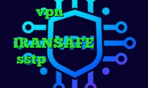 فروش vpn جرم کانکشن هوشمند برای مک اکانت IRANSAFE فروش اکانت sstp فیلترشکن سنجاب دانلود کانکشن فیلترشکن قوی