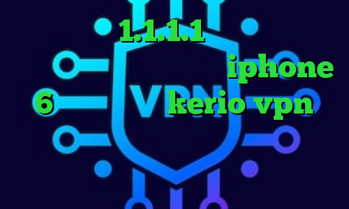 فیلترشکن 1.1.1.1 نسخه اندروید فارسروید فیلتر شکن برای iphone 6 خرید اشتراک kerio vpn دانلود فیلتر شکن فانوس طراحی کانکشن اختصاصی کاهش پینگ حرفه ای