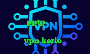 فیلترشکن فری گیت برای کامپیوتر خرید وی پی انی pptp فیلتر شکن وی ای پی فیلترشکن های وی پی ام اخبار کرونا خرید vpn kerio پر سرعت