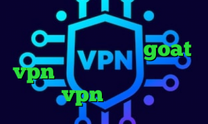 فیلترشکن ماهی تیک تاک ترسناک وی پی ان از کشور اتیوپی goat vpn دانلود کانکشن درسا خرید vpn ویندوزی