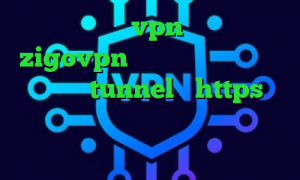 و تیک تاک خرید vpn سه ماهه اکانت zigovpn دانلود کانکشن هوشمند جدید شامل tunnel و https تیک تاک فارسی چ فیلترشکنی برای تلگرام استفاده کنیم