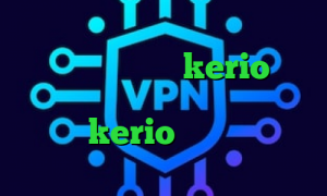 واکسن جدید کرونا زیگو وی پی ان خرید فیلتر شکن kerio یک فیلتر شکن قوی برای ال جی خرید بهترین kerio وی پی ان مخصوص اینستاگرام