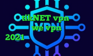 وی پی ان از کشور اسلواکی آدرس سایت وی پی ان tikNET vpn تیک تاک اصلی سایت we vpn کاملا جدید 2021 دانلود کنید ارزش سهام عدالت در بورس