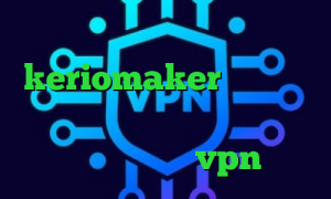 وی پی ان از کشور السالوادور آدرس keriomaker کانکشن لس دانلود کانکشن پارسا وی پی ان از کشور اتریش خرید vpn ریو